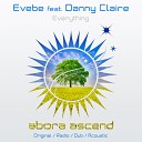 Evebe feat Danny Claire - Everything Radio Edit