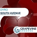 Dyro - South Avenue Daniel Donnelly Remix