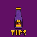 Tips - So Saucy