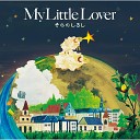 My Little Lover - try