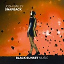Josh Bailey - Snapback Extended Mix
