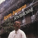 Tom Browne - Un Break My Heart