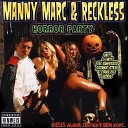Manny Marc Reckless feat MC Basstard - rger im Schloss