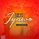 Nino dray - Iyawo Yes or No Love Freestyle