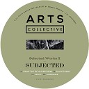 Subjected - I Want You To Do Everything