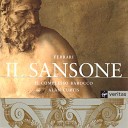 Il Complesso Barocco Alan Curtis - Il Sansone Oratorio in due canti Canto Secondo Importuna Ragion vani argomenti Sansone…