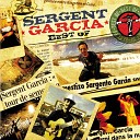 Sergent Garcia - Adelita