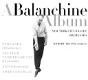 New York City Ballet Orchestra Robert Irving… - Agon Igor Stravinsky Ballet for twelve dancers Agon Pas de Quatre four male…