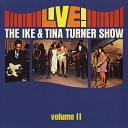 Ike Tina Turner - You Must Believe Me Live in Texas
