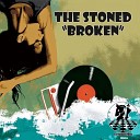 The Stoned - Broken Original Mix