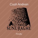 Cash Andrein - Finally Original Mix