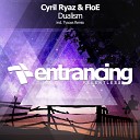 Cyril Ryaz FloE - Dualism Tycoos Radio Edit