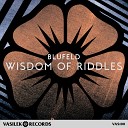 Blufeld - Wisdom of Riddles Original Mix