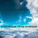 David Deady - Somewhere From Nowhere