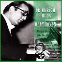 Friedrich Gulda - Piano Sonata No 26 in E Flat Major Op 81a I Das Lebewohl Adagio…