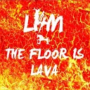 LI4M - The Floor Is Lava TerritoryDeepHouse