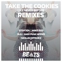 Take The Cookies - I am on My Way James Rod Remix