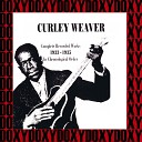 Curley Weaver feat The Georgia Browns - It Must Have Been Her