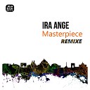 Ira Ange - Masterpiece M O S Remix