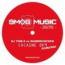 DJ Tom X Warmduscher - Cocaine 2k9 Andrea Montorsi Remix