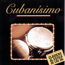 Cubanisimo - Bonito Y Sabroso