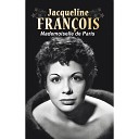 Jacqueline Fran ois - Par ce cri
