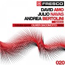 David Amo Julio Navas Andrea Bertolini - Nervioso Oliver Giacomotto Remix
