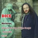 DICE - Meltdown Radio Edit