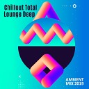 Chillout Caf Ibiza Chillout Lounge Chill Out Lounge Cafe… - Summer House Chill Dance Music