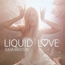 Julia Westlin - Liquid Love