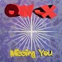 On X - Missing You Radio Edit