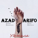 AzaD x ARiFO - Убежала