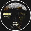 Gene Karz - Trouble Original Mix