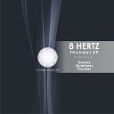 8 Hertz - Desires Original Mix