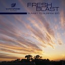 Fresh Blast - Under The Sky Original Mix