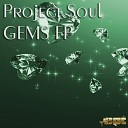 Project Soul - Sapphire Original Mix