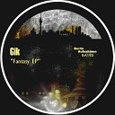 Gik - Fantasy Original Mix