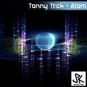Tonny Trick - Atom Original Mix