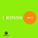 Syncopation - Smoke It Original Mix