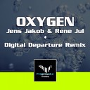 Jens Jakob Rene Jul - Oxygen Digital Departure Remix