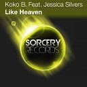 Koko B feat Jessica Silvers - Like Heaven Delph Project Remix