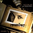 A D Cruze feat Anasonika - Remember Original Mix