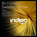 Bin Fackeen - Sweetest Glove Jozhy K Remix