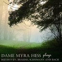 Myra Hess - Piano Sonata No 30 in E Major Op 109 III Gesangvoll mit innigster Empfindung Andante molto cantabile ed…