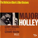 Major Holley - Mack The Knife