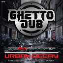 The DJ Producer - Urban Decay (Conscious Dub Mix)