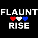Flaunt - Rise Original Mix