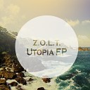 Z O L T - Utopia Original Mix