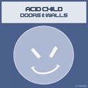 Acid Child - The Cashier Original Mix