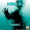 HEKTIC - Dreams Original Mix